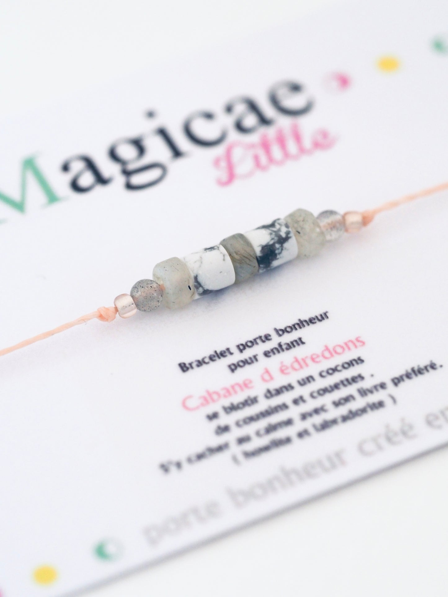 Bracelet enfant Cabane d édredon - Magicae